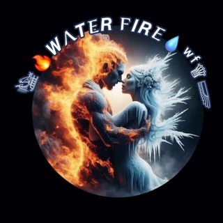 💧𝕨𝕒𝕥𝕖𝕣 &amp; 𝕗𝕚𝕣𝕖🔥