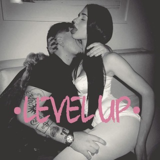 •𝐋𝐄𝐕𝐄𝐋 𝐔𝐏•