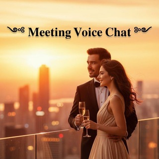 ༺ 𝐌𝐞𝐞𝐭𝐢𝐧𝐠 𝐕𝐨𝐢𝐜𝐞 𝐂𝐡𝐚𝐭 ༻